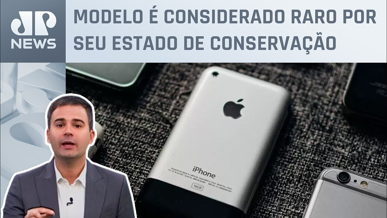 Bruno Meyer: iPhone da 1ª geração é vendido por quase R$ 1 milhão em leilão nos EUA