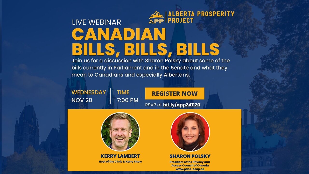 241120 Alberta Prosperity Project Webinar: Canadian Bills Bills Bills