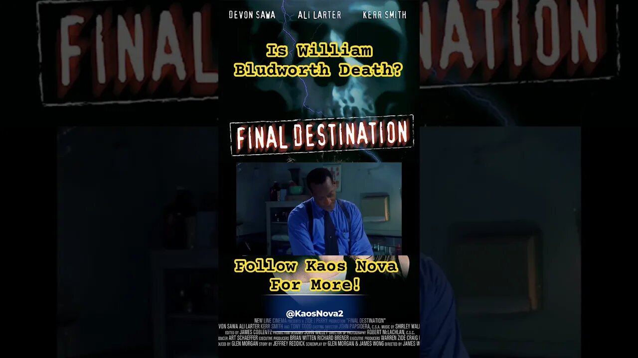 Final Destination : Is William Bludworth Death? #kaosnova #finaldestination #filmtheory