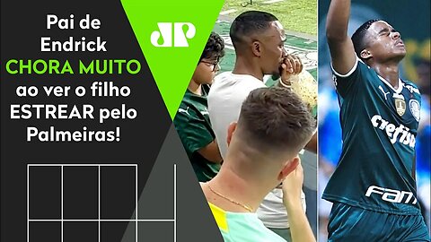 EMOCIONANTE! OLHA a REAÇÃO do PAI de Endrick à ESTREIA do FILHO pelo Palmeiras!