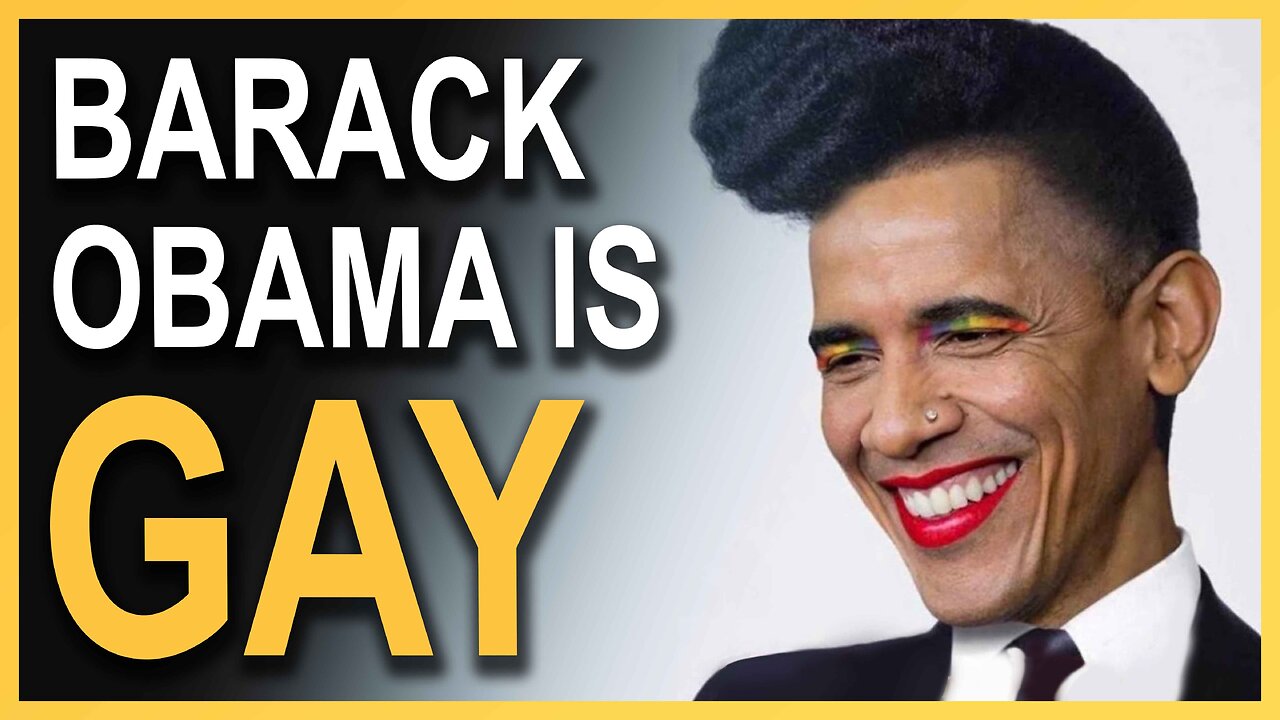 Barack Obama Is Gay