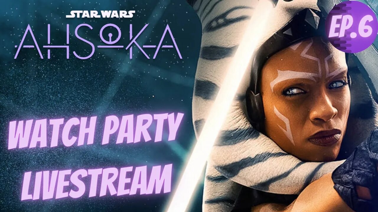 AHSOKA Watch Party Livestream Talkin Sith Episode 4