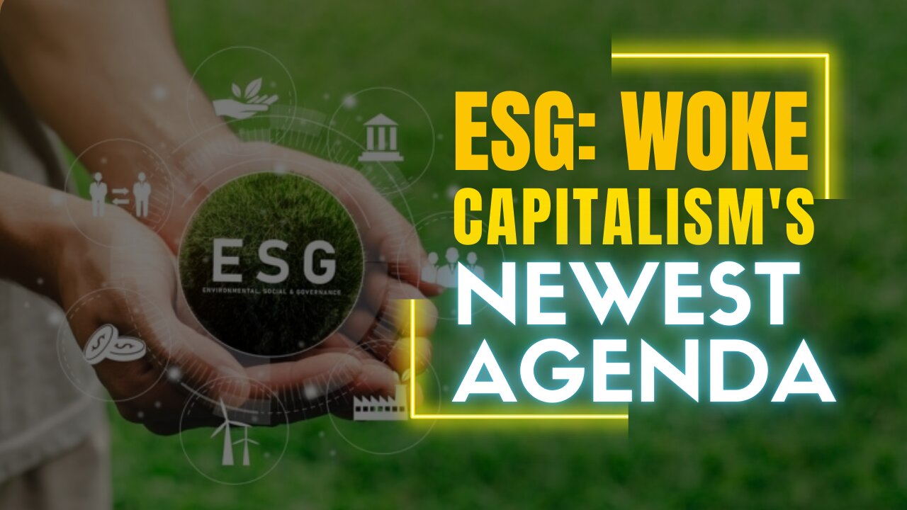 ESG: Woke Capitalism's Newest Agenda | Lance Wallnau