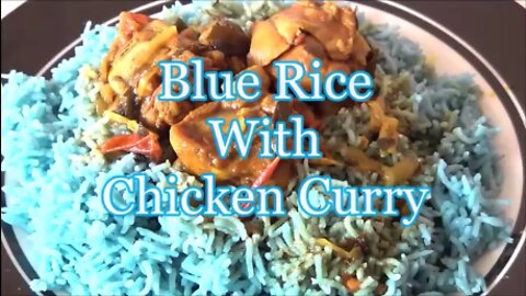 Blue Rice With Chicken Curry