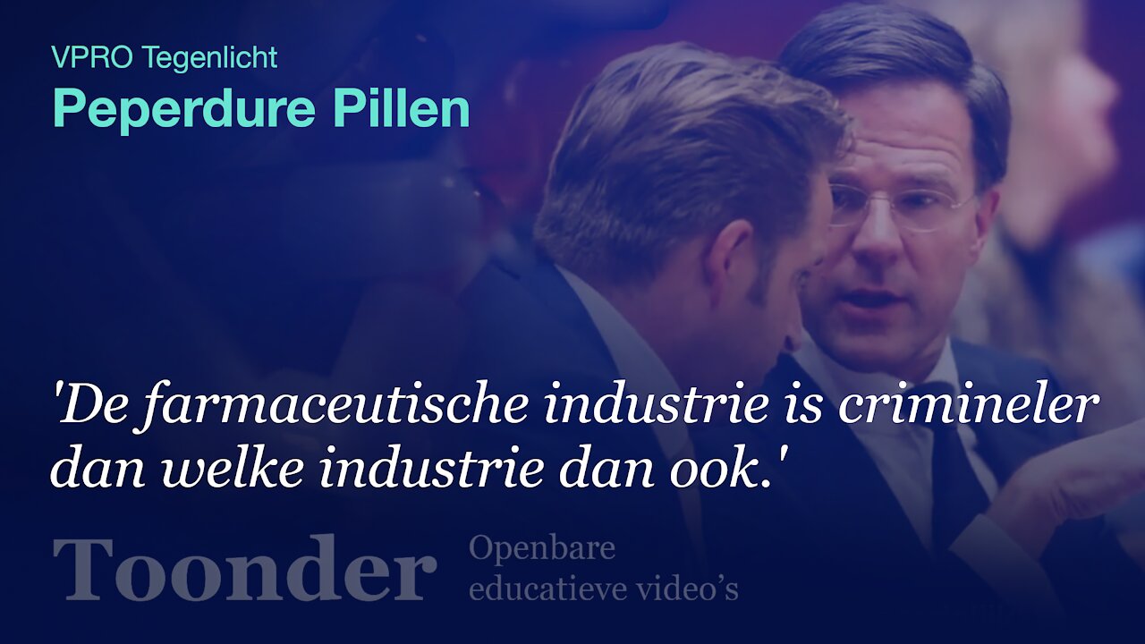 De Farma industrie is crimineel (VPRO Tegenlicht Peperdure Pillen)