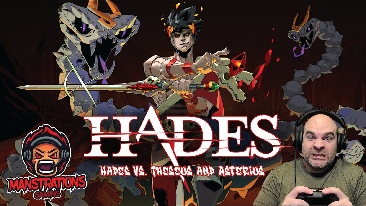 Manstrations Gaming - Hades Vs. Theseus and Asterius