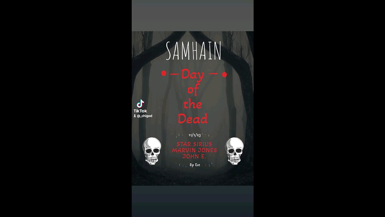 Samhain: Day of The Dead