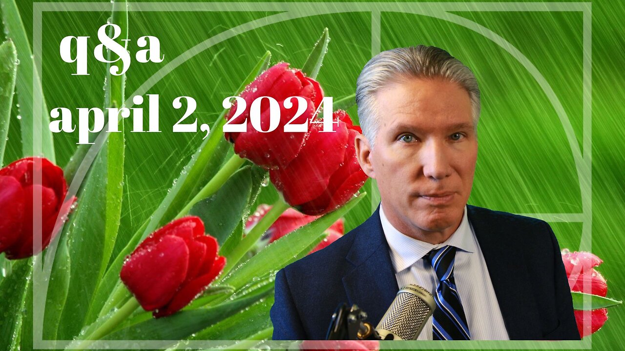 q&a April 2, 2024