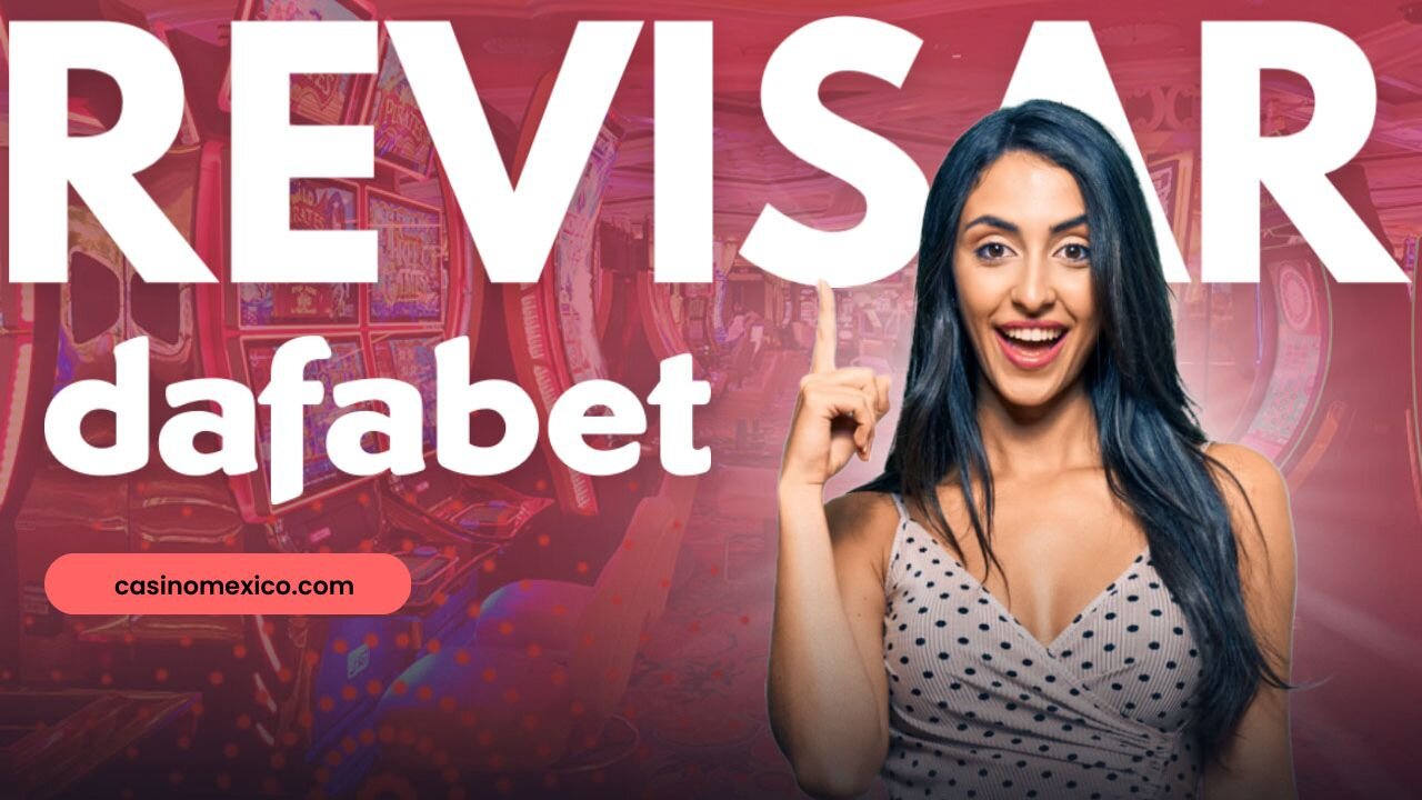 Revisión de DafaBet Casino 💰 Registro, bonos, pagos y más