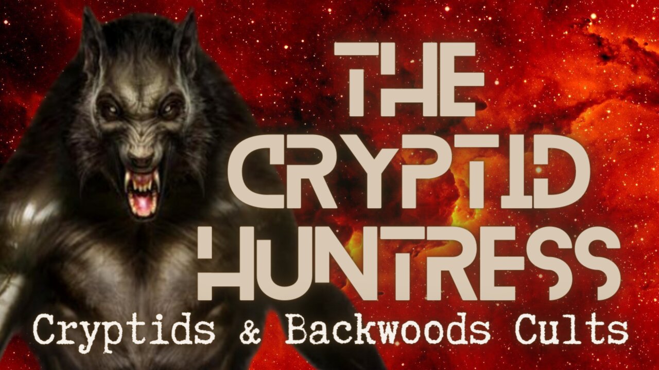 AMERICAN BACKWOODS CULTS & THE CRYPTID CONNECTION