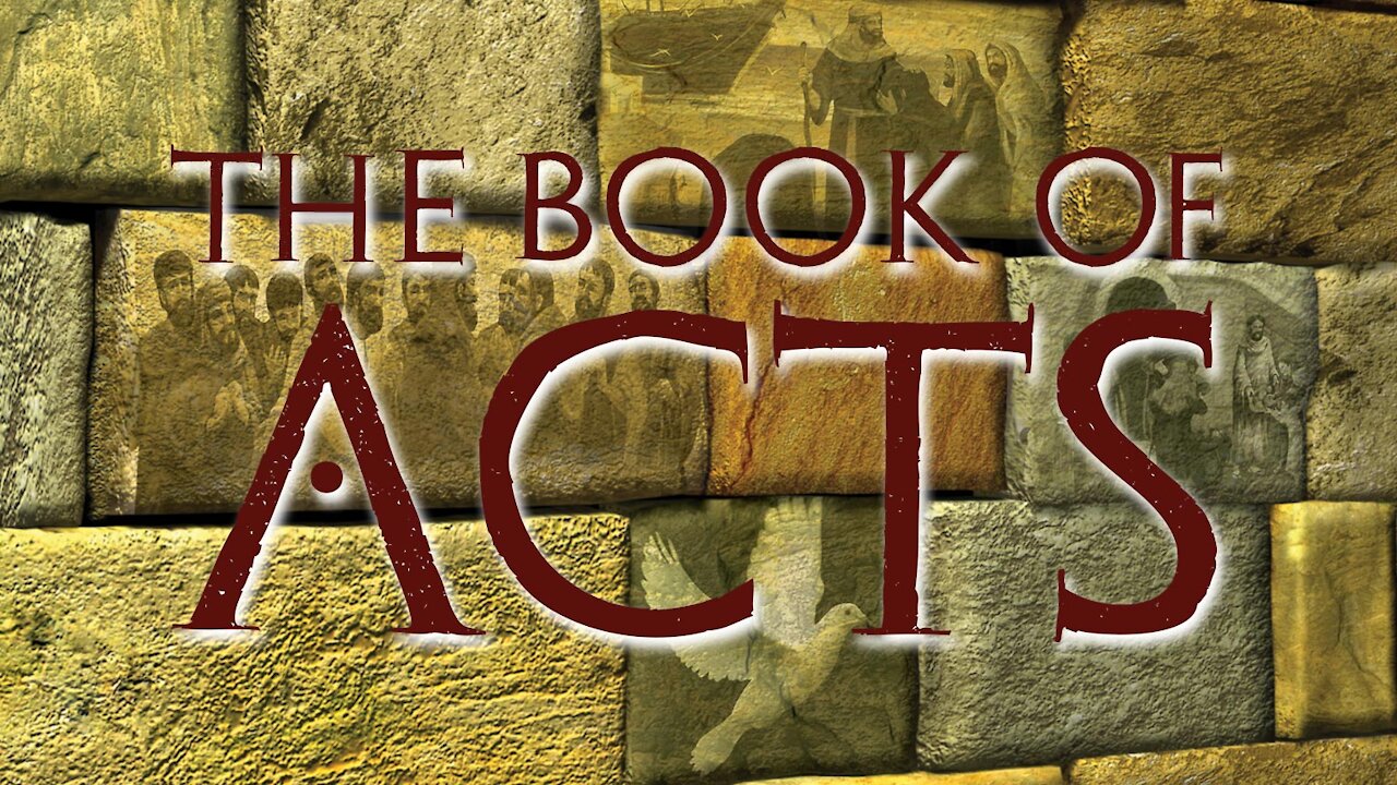 The Book of Acts - Lesson 1: The Background of Acts