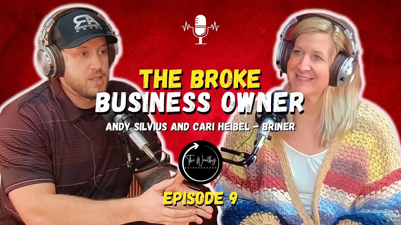 The Broke Business Owner | Episode 9