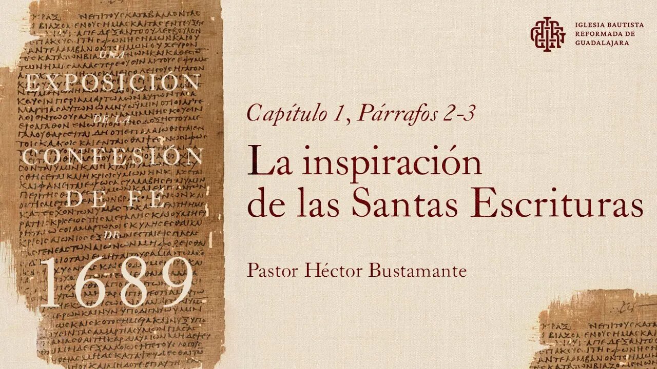 Iglesia Bautista Reformada de Guadalajara - Confesión Bautista de Fe de Londres de 1689