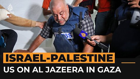 US says 'no evidence' Israel forces X targeted Al Jazeera | Al Jazeera Newsfeed