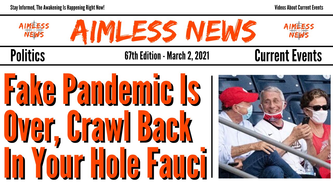 The Fake Pandemic Is Over, Crawl Back In Your Hole Fauci