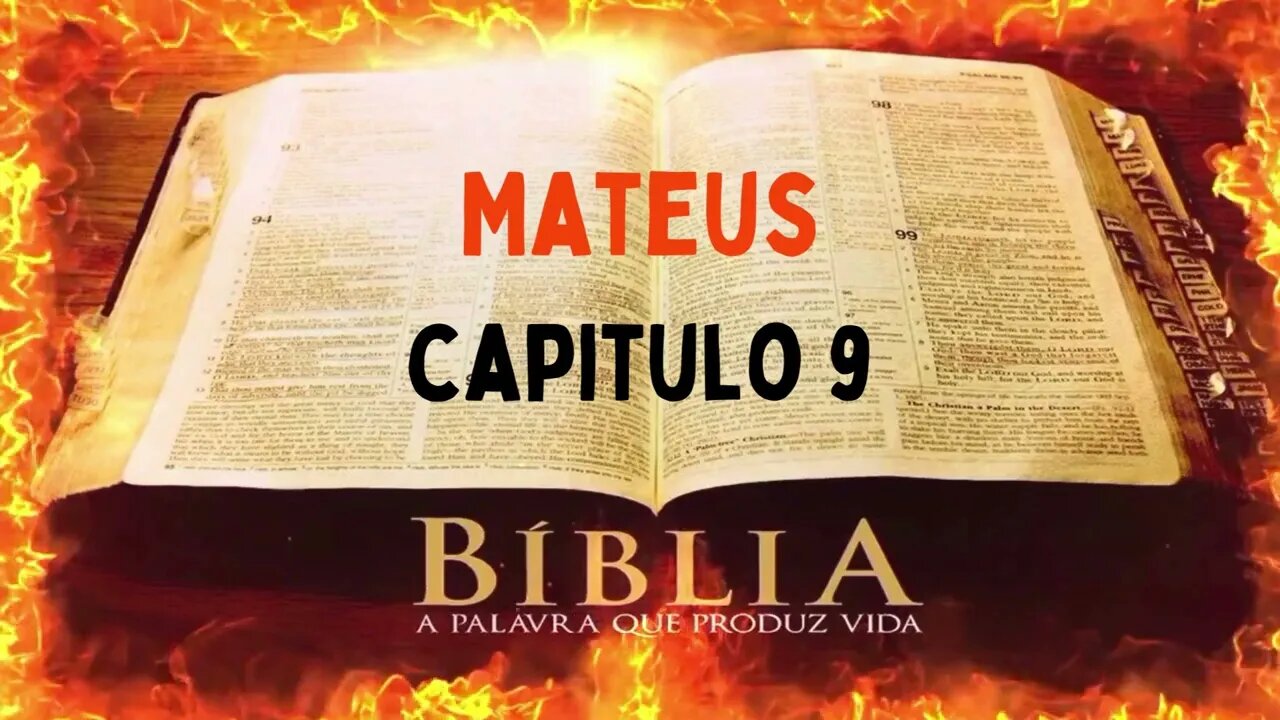 Bíblia Sagrada Mateus CAP 9