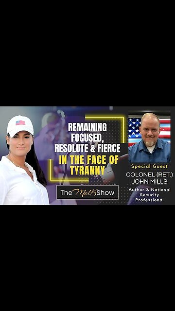 Mel K Show 07-21-23 Colonel John Mills