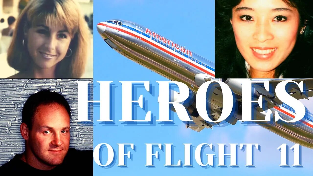 FLIGHT 11: Heroes in the Sky