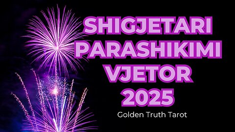 ♐️🔮SHIGJETARI parashikimi per gjithe vitin 2025🔮♐️