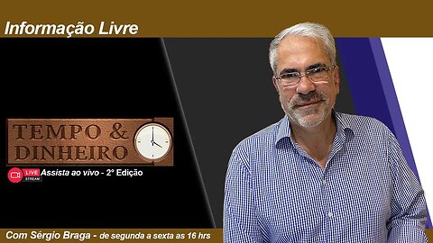 Tempo e Dinheiro 2° Edição - Ao Vivo