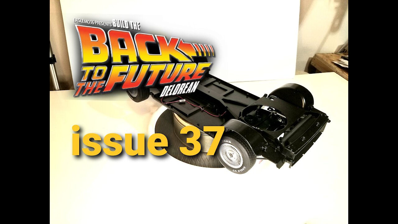 eaglemoss build the delorean issue 37