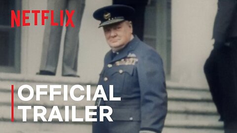 Churchill at War Official Trailer Netflix - Latest Update & Release Date