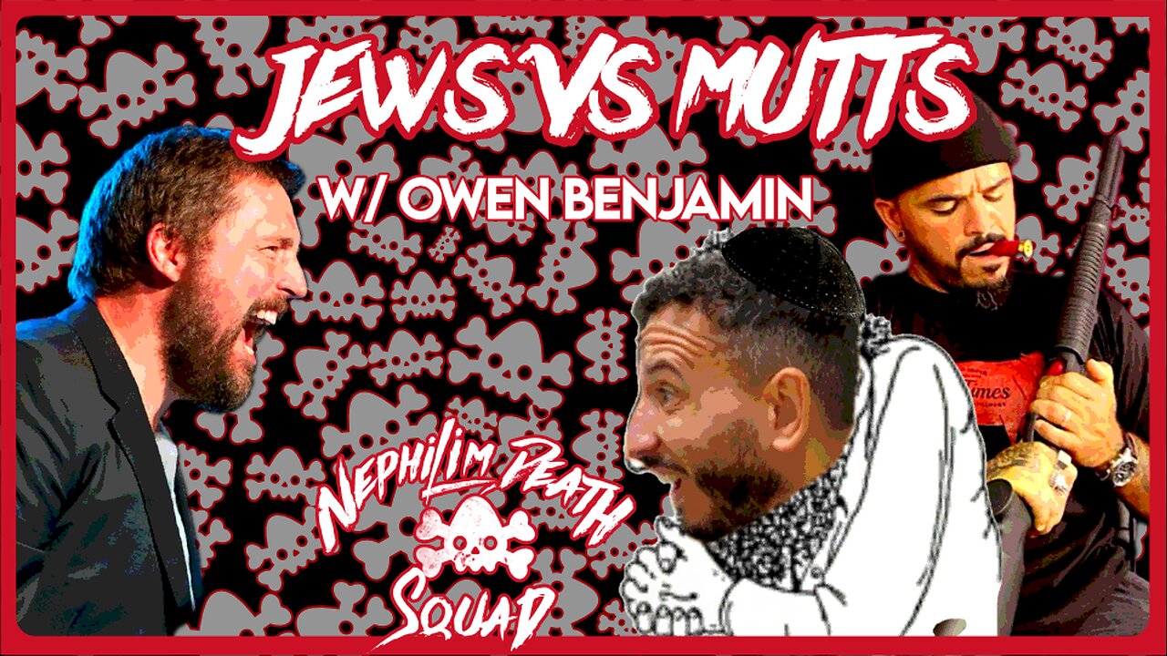 Jews vs Mutts w/ Owen Benjamin