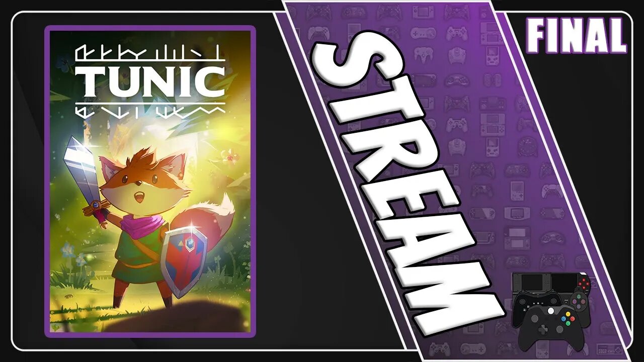 Tunic Stream [FINAL]