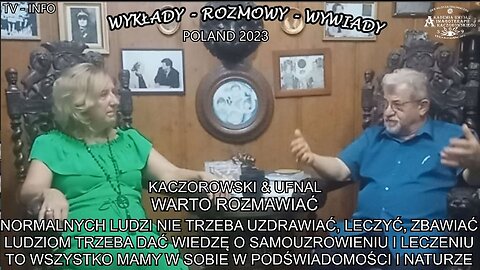 NORMALNYCH LUDZI NIE TRZEBA UZDRAWIAĆ,LECZYĆ,ZBAWIAĆ LUDZIOM TRZEBA DAĆ WIEDZE O SAMOUZDROWIENIU I LECZENIU TO WSZYSTKO MAMY W PODŚWIADOMOŚCI I NATURZE. TV INFO 2023