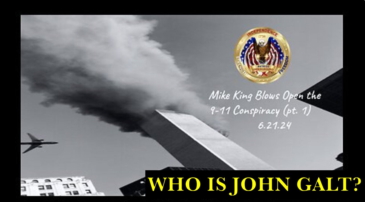 PATRIOT UNDERGROUND W/ Mike King THE TRUTH BEHIND 9/11 WAKE UP. TY JGANON, SGANON