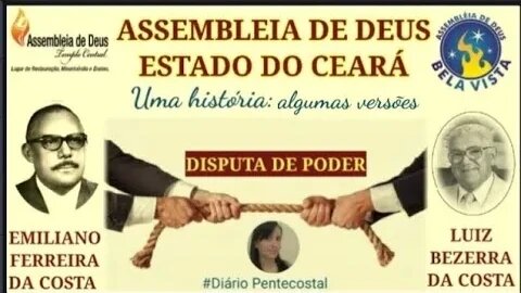 7. ESCÂNDALO NA ASSEMBLEIA DE DEUS, FORTALEZA, CE POR CONTA DA TRANSIÇÃO DA PRESIDÊNCIA DA IGREJA