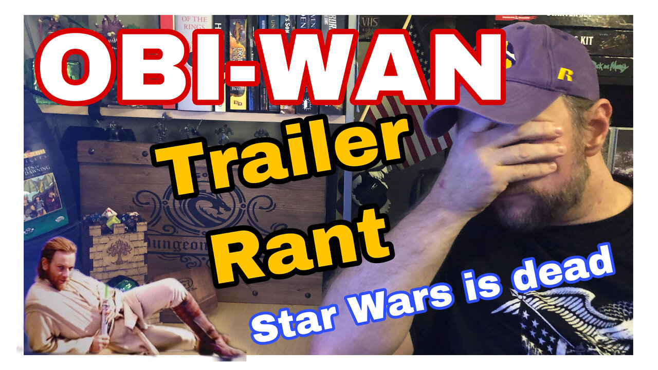 OBI-WAN TRAILER | STAR WARS RANT