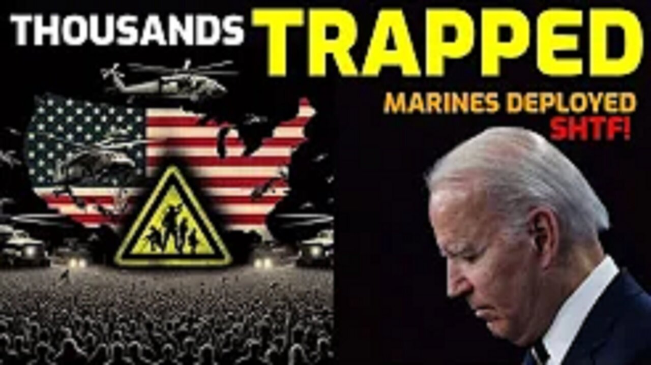 ⚠️ WARNING!! They are TRAPPING PEOPLE!! - URGENT EMERGENCY SHTF!! -US MARINES DEPLOYED