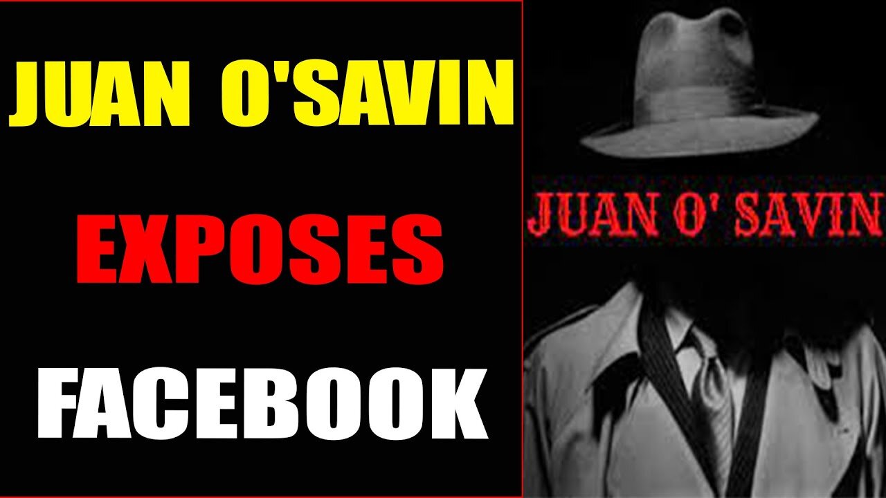 JUAN O'SAVIN DROPS HUGE TRUTH BOMB ABOUT FACEBOOK