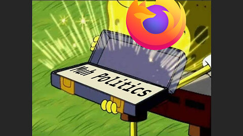 Firefox or Brave, When browser get political