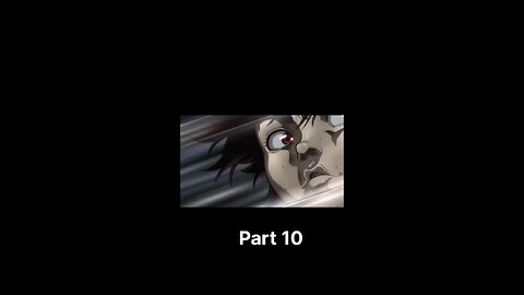 BakihanmaAnime part 10 like and follow comment next part