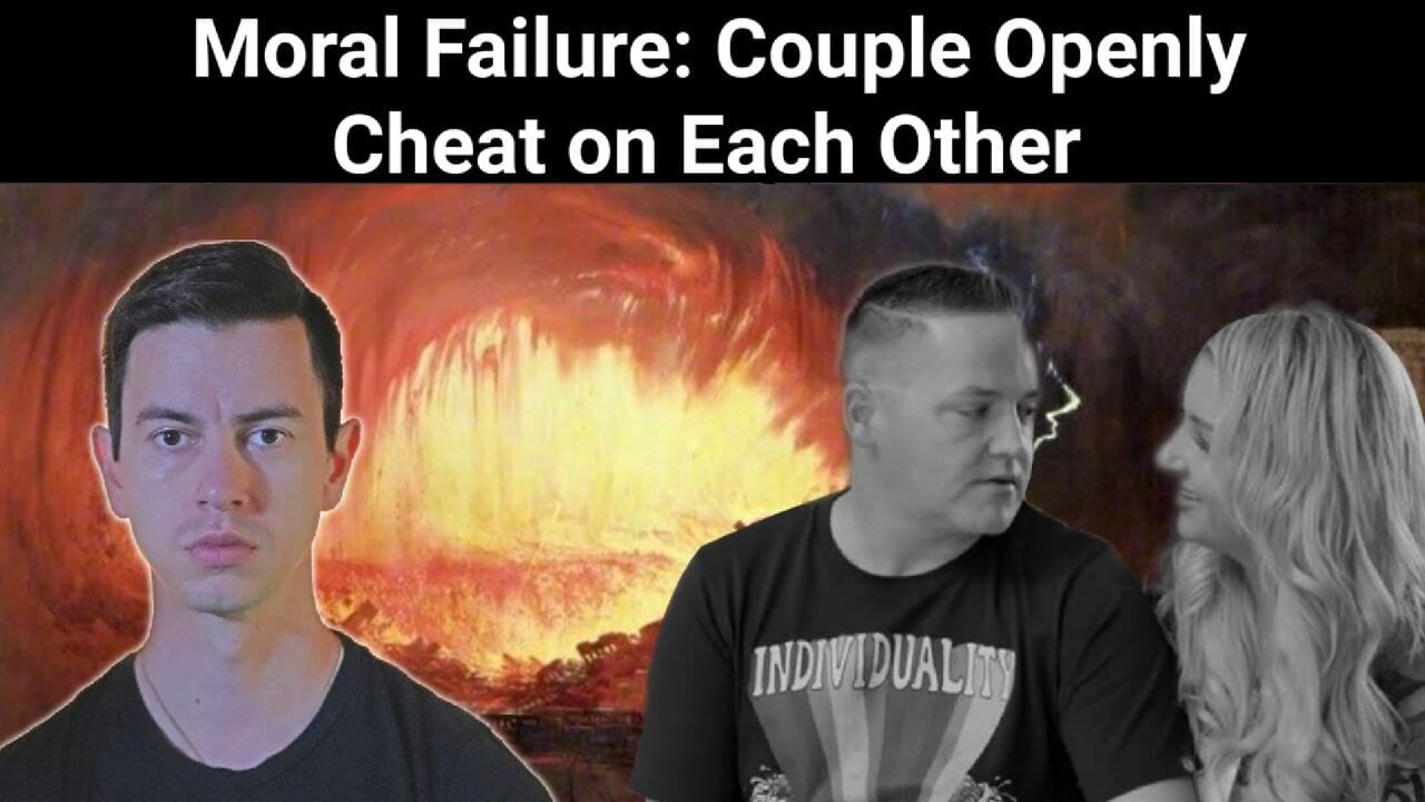 Steve Franssen || Moral Failure: Couple Openly Cheat on Each Other