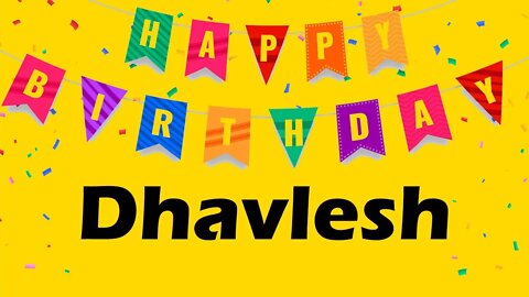 Happy Birthday to Dhavlesh - Birthday Wish From Birthday Bash
