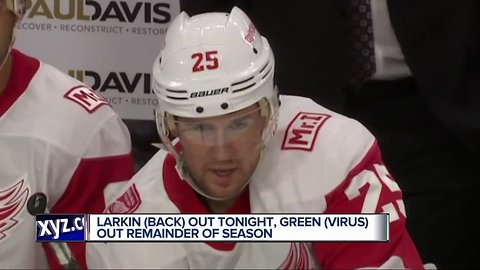 Larkin out vs. Rangers, Green out remainder of season