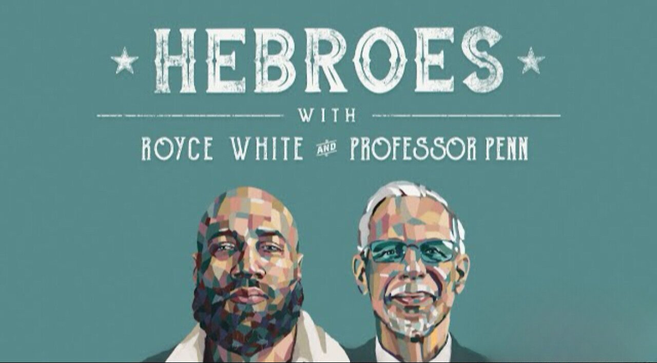 What to do in Israel? | EP #175 | HEBROES | Royce White & Professor Penn