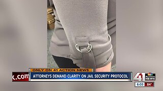 Attorneys demand clarity on jail security protocol