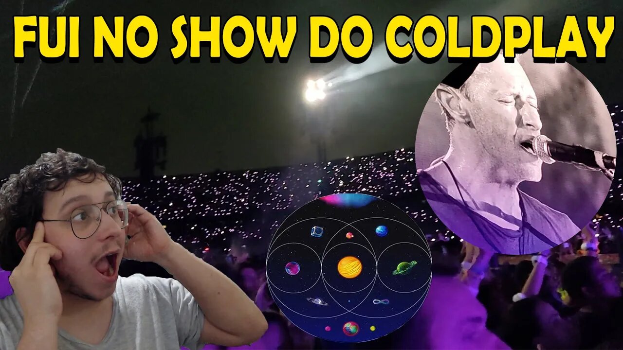 EU FUI NO SHOW DO COLDPLAY!! COMO FOI? - Coldplay Music of the Spheres World Tour 2023