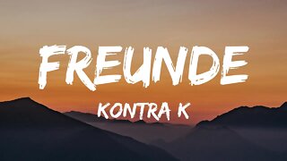 Kontra K - Freunde (Lyrics)