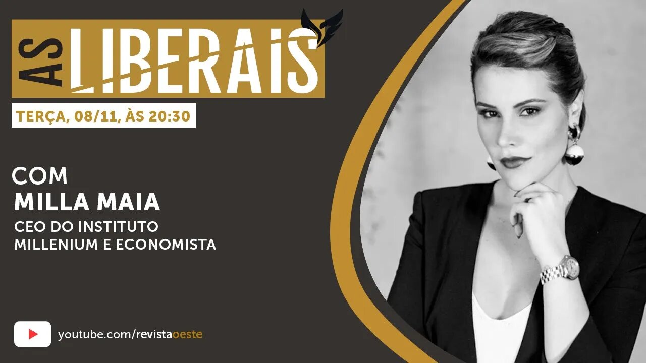 AS LIBERAIS 19 | Milla Maia