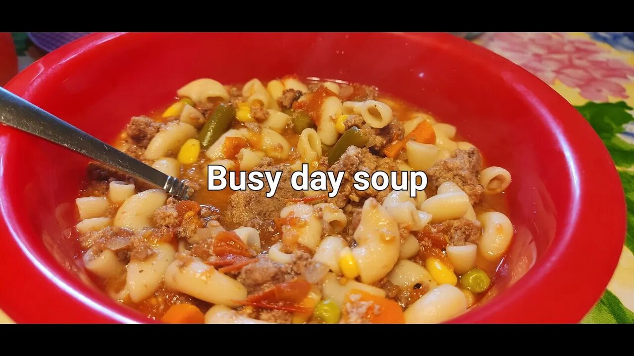 Busy day soup #soup #souprecipe