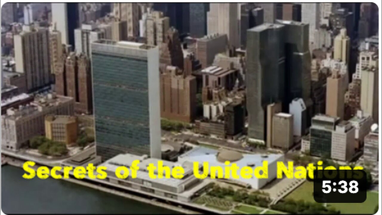 Secrets of the United Nations