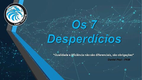 Os 7 Desperdícios - ESTOQUE