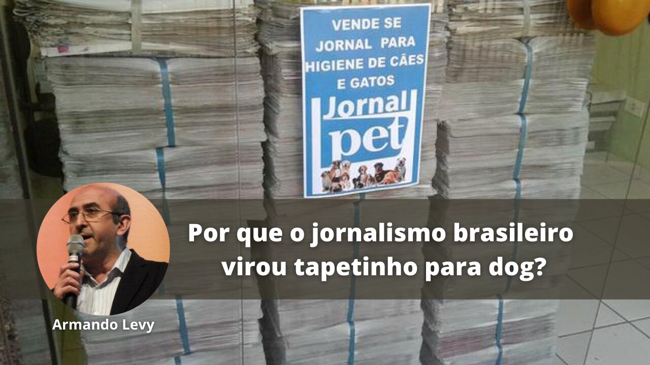 Por que o jornalismo brasileiro se tornou tapetinho para dog?