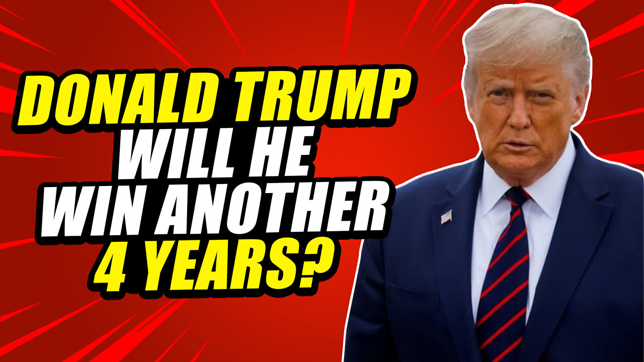 Will Donald Trump get another 4 Years? (YouTube 2020)