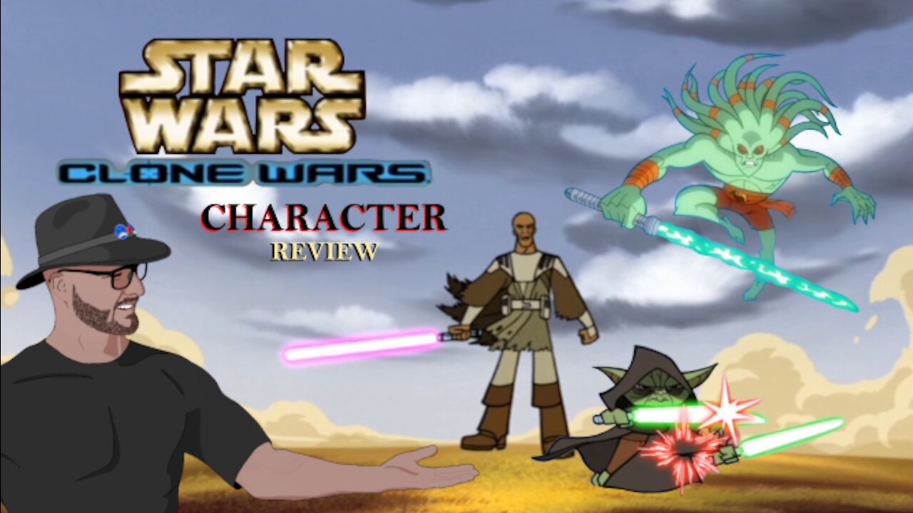 Clone Wars: Volume One - Character Review